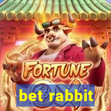 bet rabbit